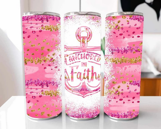 Pink Anchored In Faith Christian Stainless Steel Tumbler