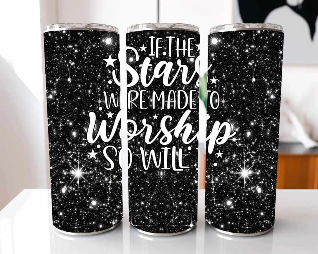 Black If The Stars Were Made To Worship So Will I Christian Stainless Steel Tumbler