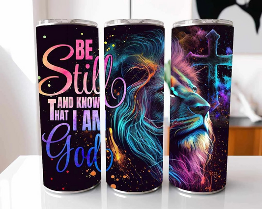 Cosmic Multicolor Be Still And Know That I Am God Lion Cross Christian Stainless Steel Tumbler